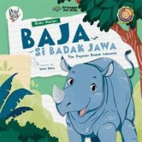 Image of Buku Harian Baja: Si Badak Jawa