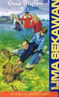 Image of Lima Sekawan: Ke Sarang Penyelundup