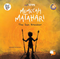 Image of Memecah Matahari: The Sun Breaker