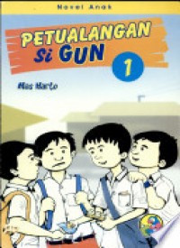 Image of Petualangan Si Gun 1